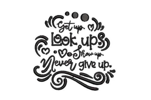 The Positive Charm of Get Up Look Up Show Embroidery